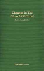 Changes In The Church Of Christ